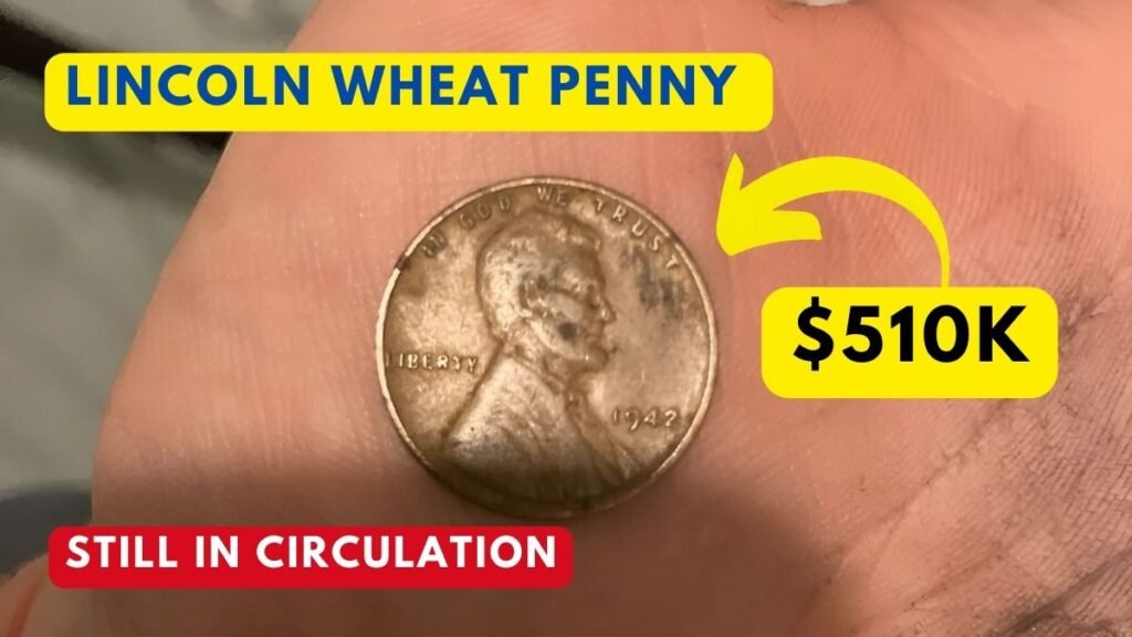 The Lincoln Wheat Penny Valued at $510K, Still in Circulation