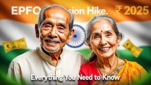 EPFO Pension Hike 2025 Everything You Need to Know About the Increase